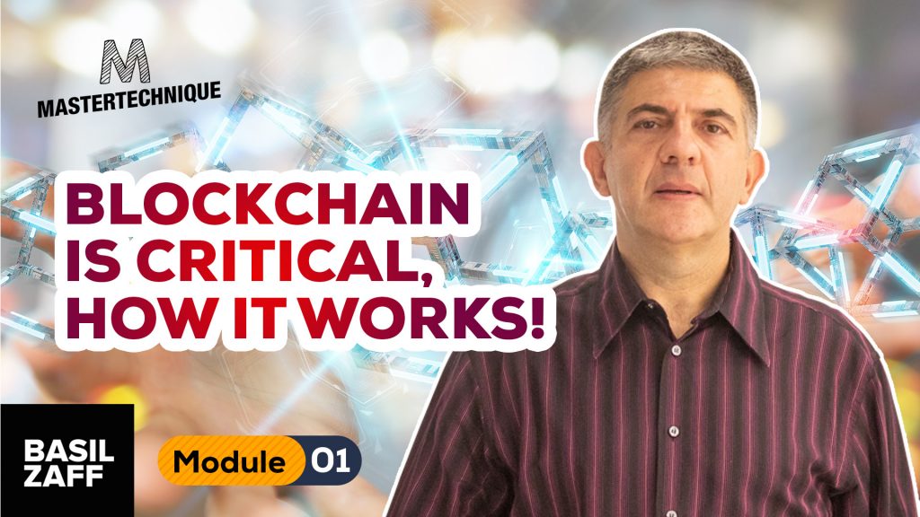 1.06 Blockchain Is Critical, How it works